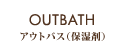 OUTBATH